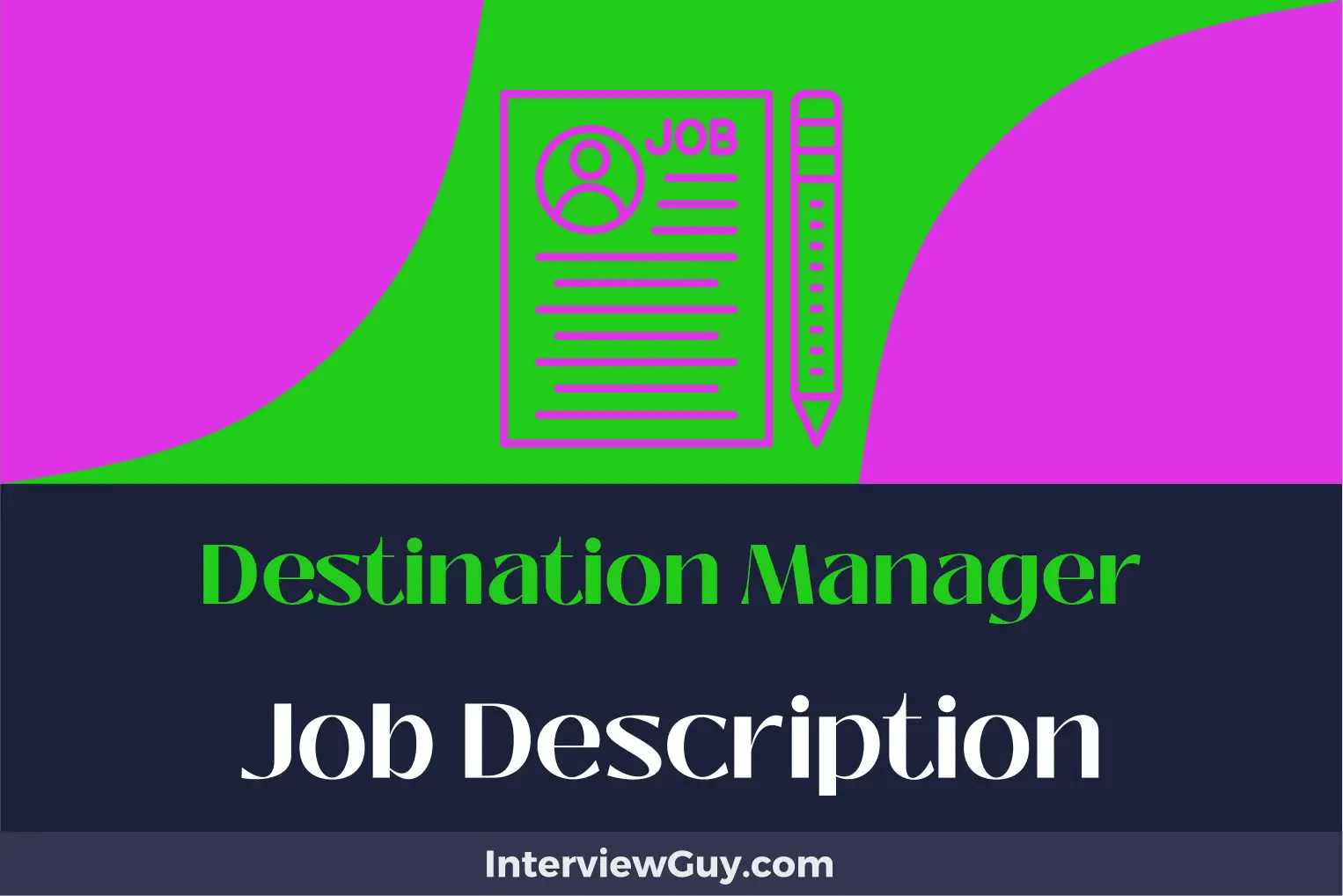 Destination Manager Job Description [Updated for 2024]
