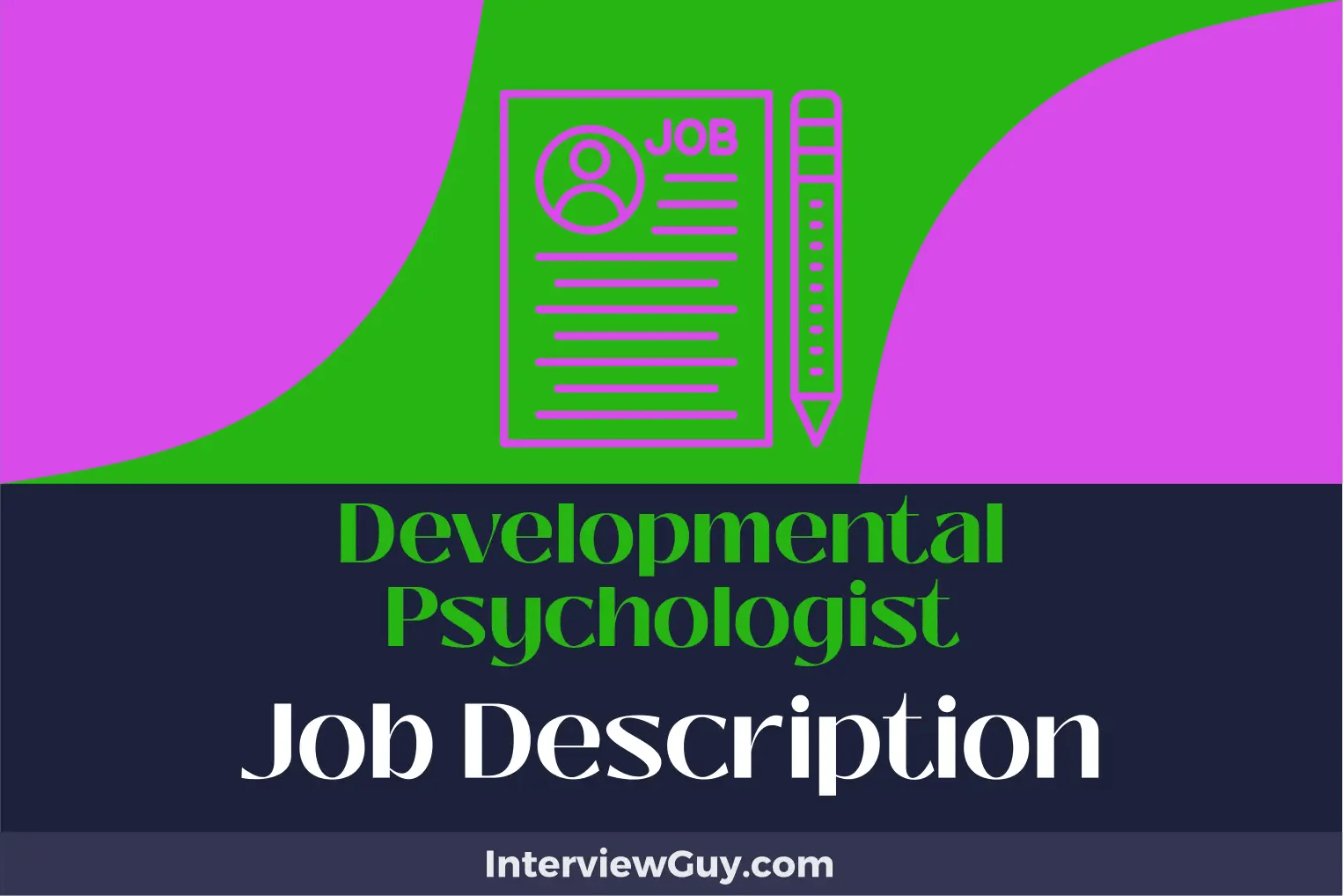 Developmental Psychologist Job Description [Updated for 2024]