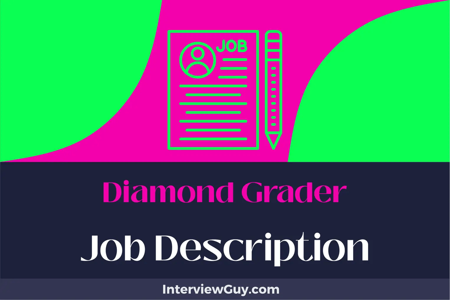 Diamond Grader Job Description [Updated for 2024]