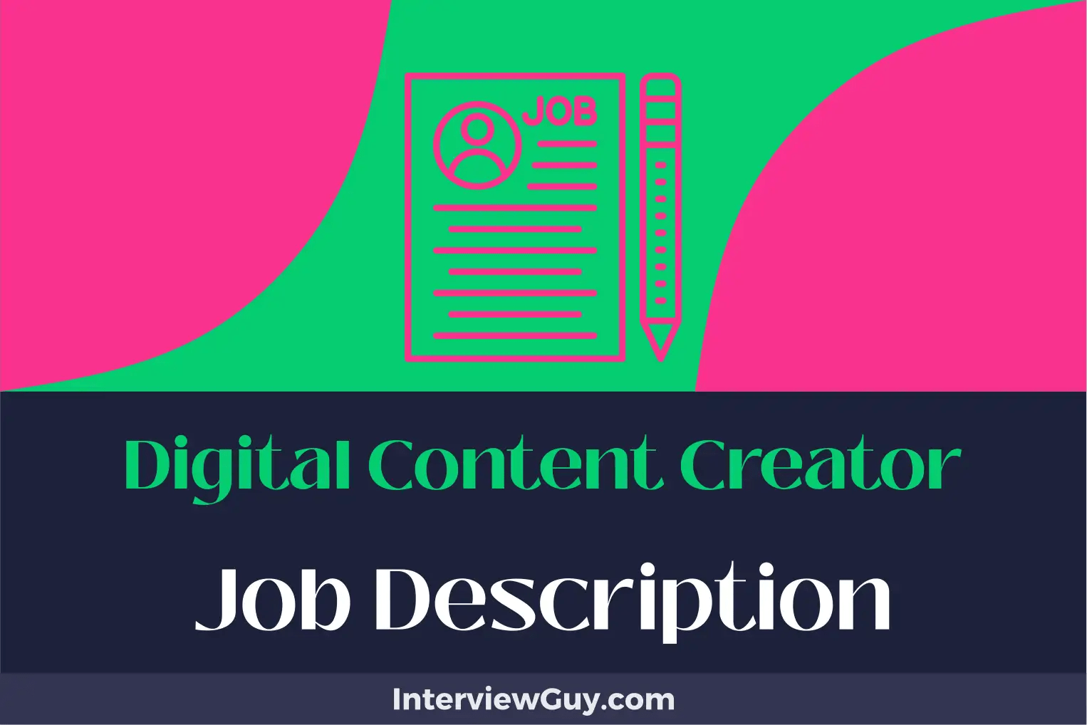 Digital Content Creator Job Description [Updated for 2024]