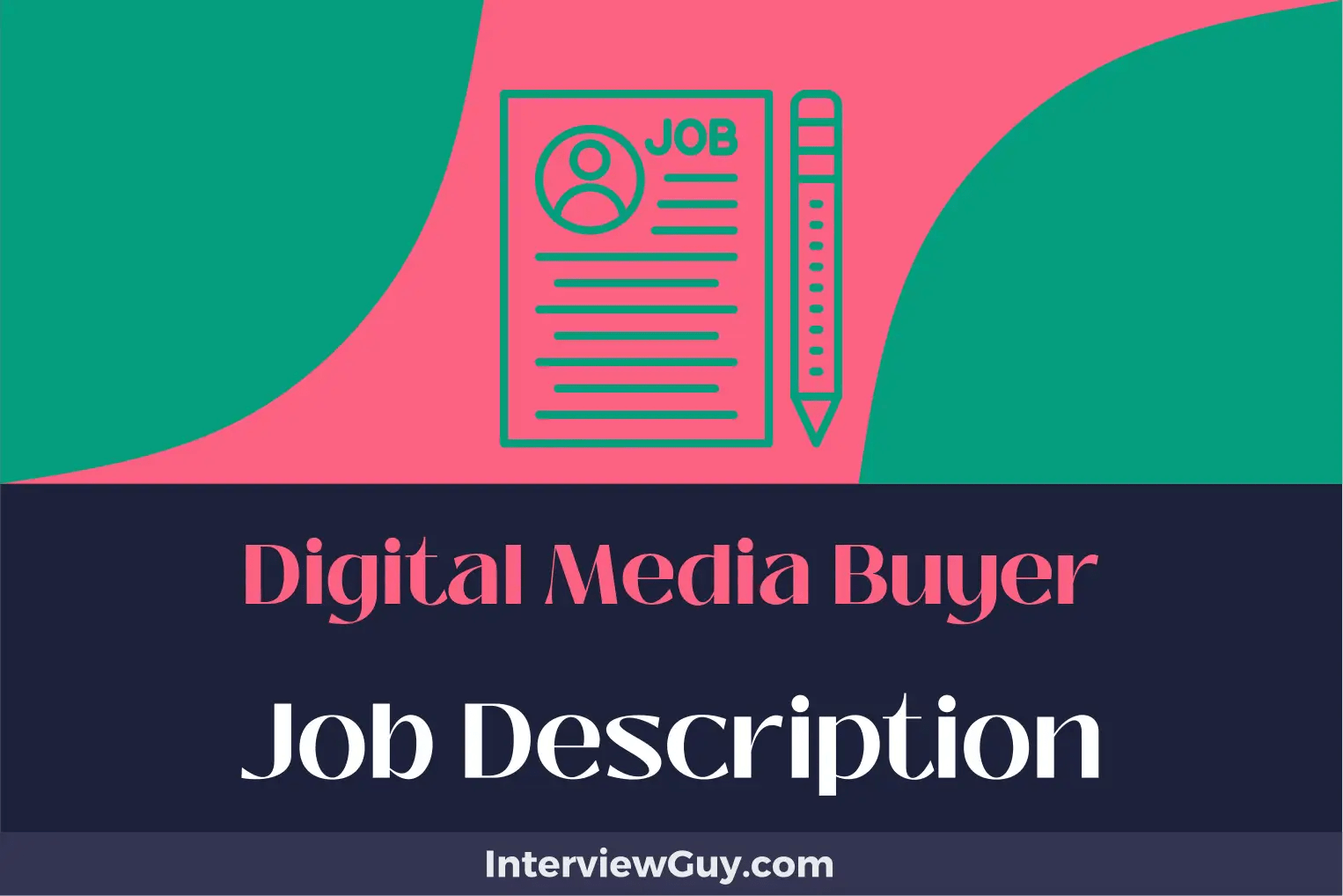 Digital Media Buyer Job Description [Updated for 2024]