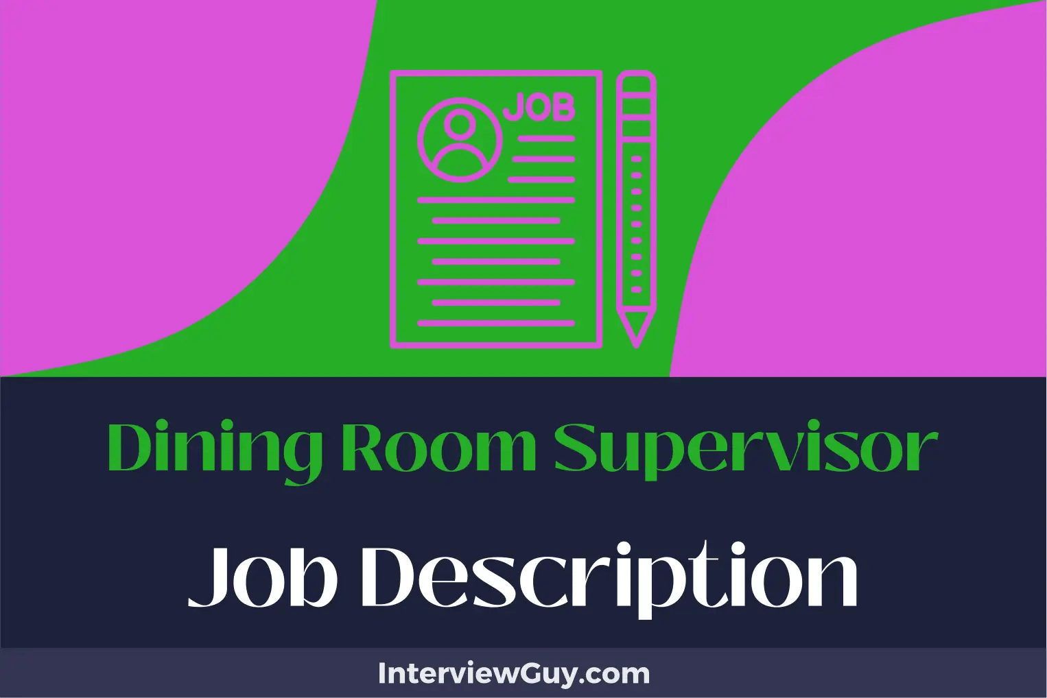 Dining Room Supervisor Job Description [Updated for 2024]