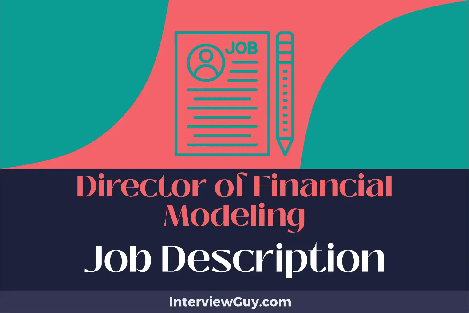 Director of Financial Modeling Job Description [Updated for 2024]