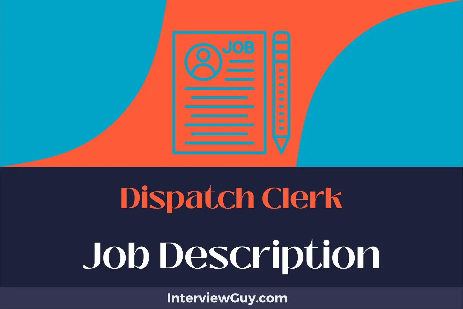 Dispatch Clerk Job Description [Updated for 2024]