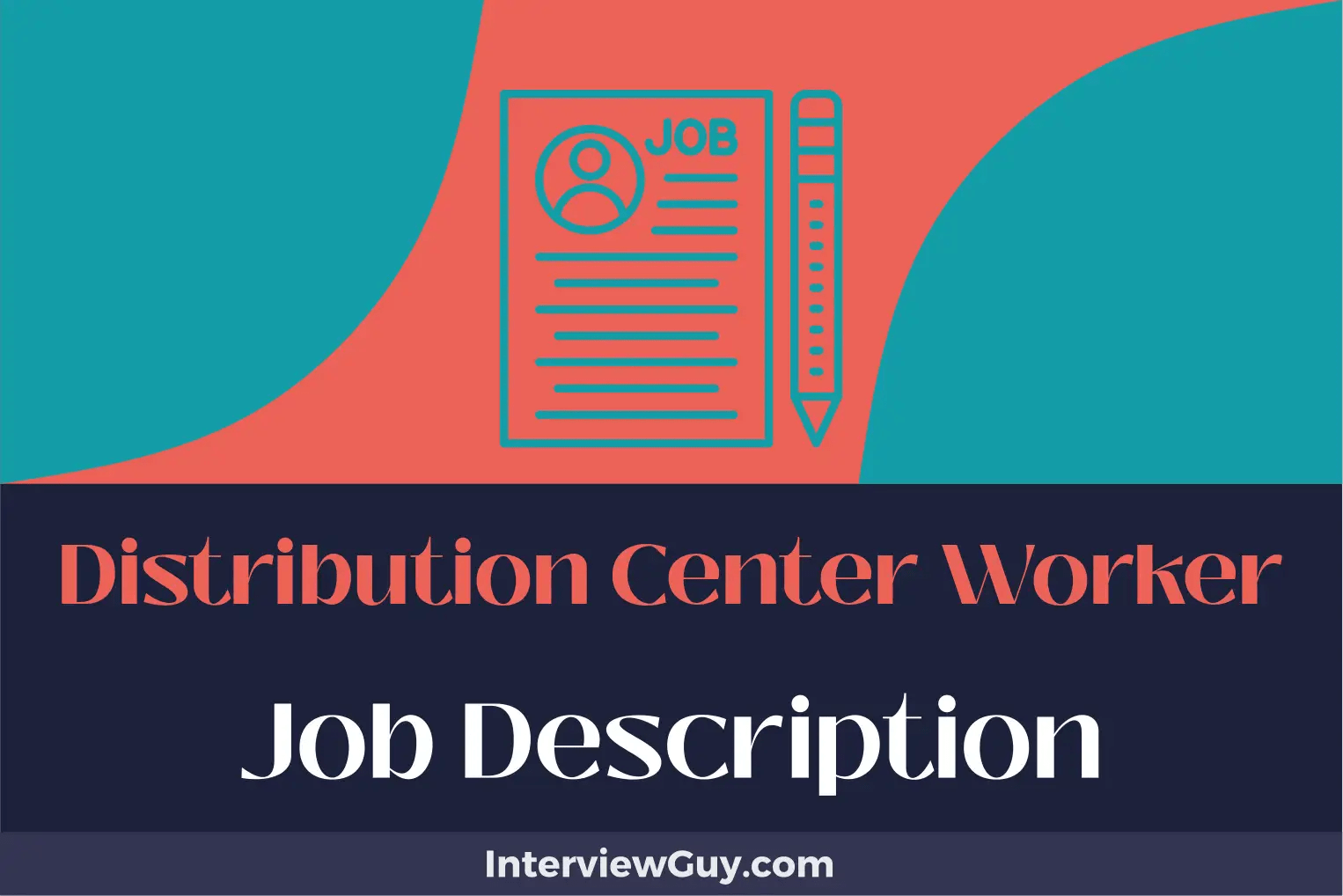 Distribution Center Worker Job Description [Updated for 2024]