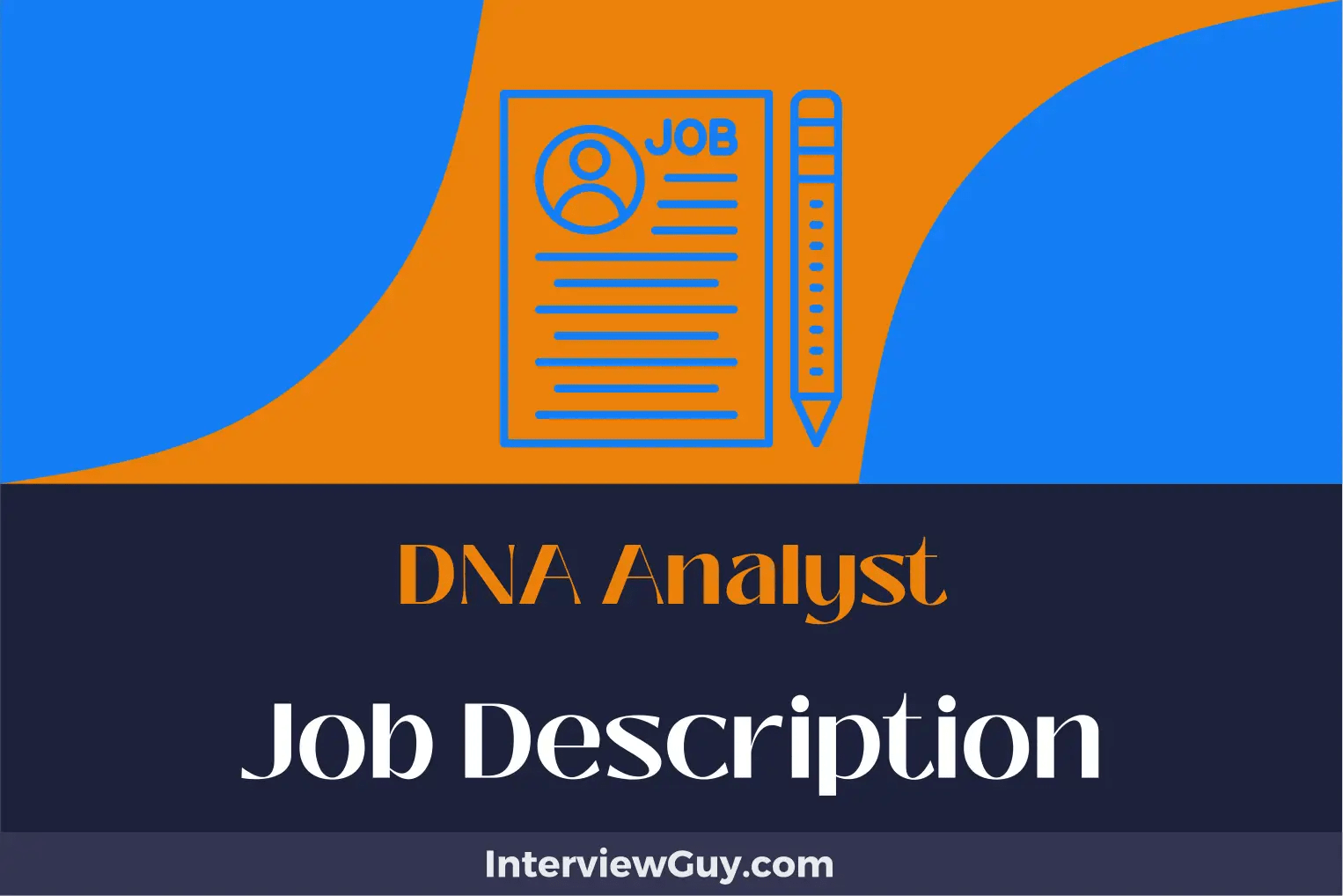 DNA Analyst Job Description [Updated for 2024]