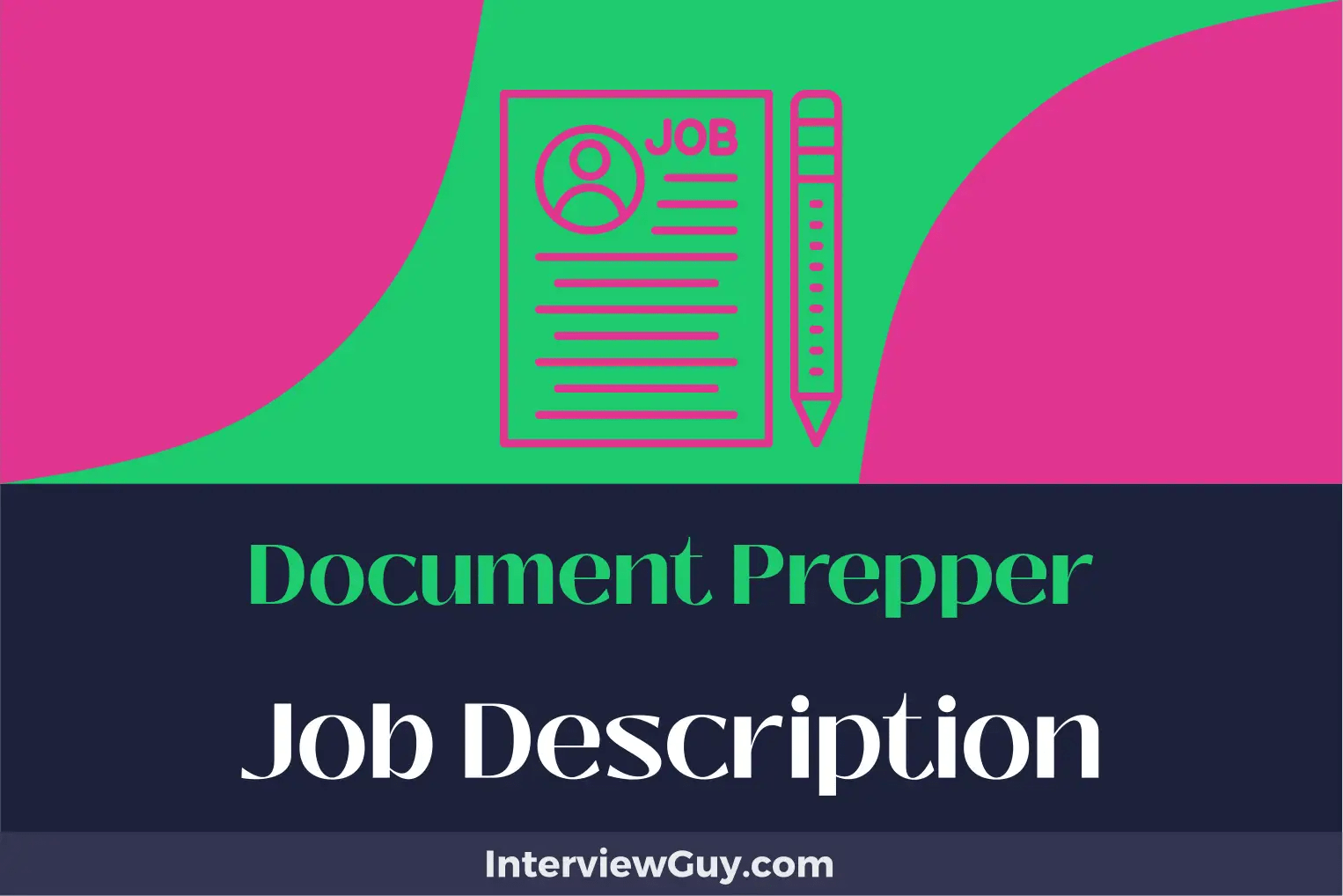 Document Prepper Job Description [Updated for 2024]