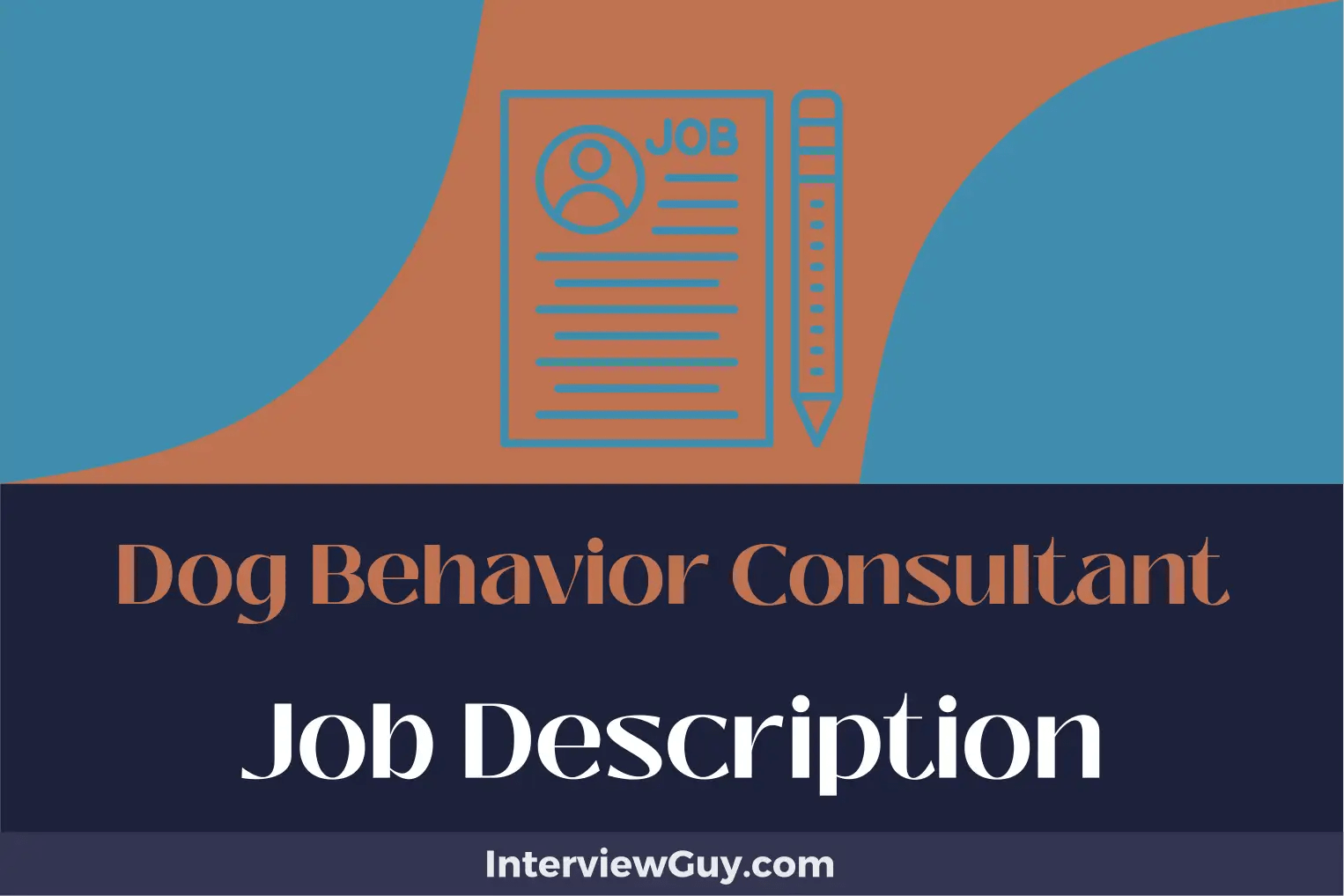 Dog Behavior Consultant Job Description [Updated for 2024]