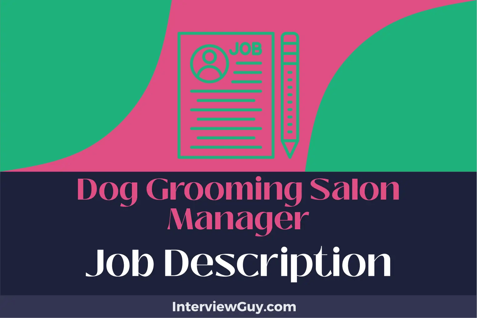 Dog Grooming Salon Manager Job Description [Updated for 2024]