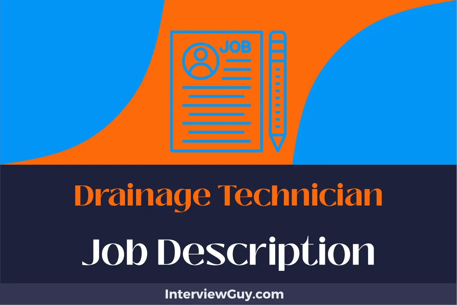 Drainage Technician Job Description [Updated for 2024]