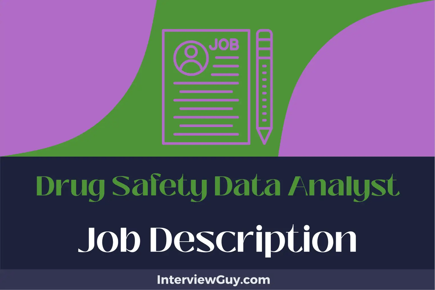 Drug Safety Data Analyst Job Description [Updated for 2024]