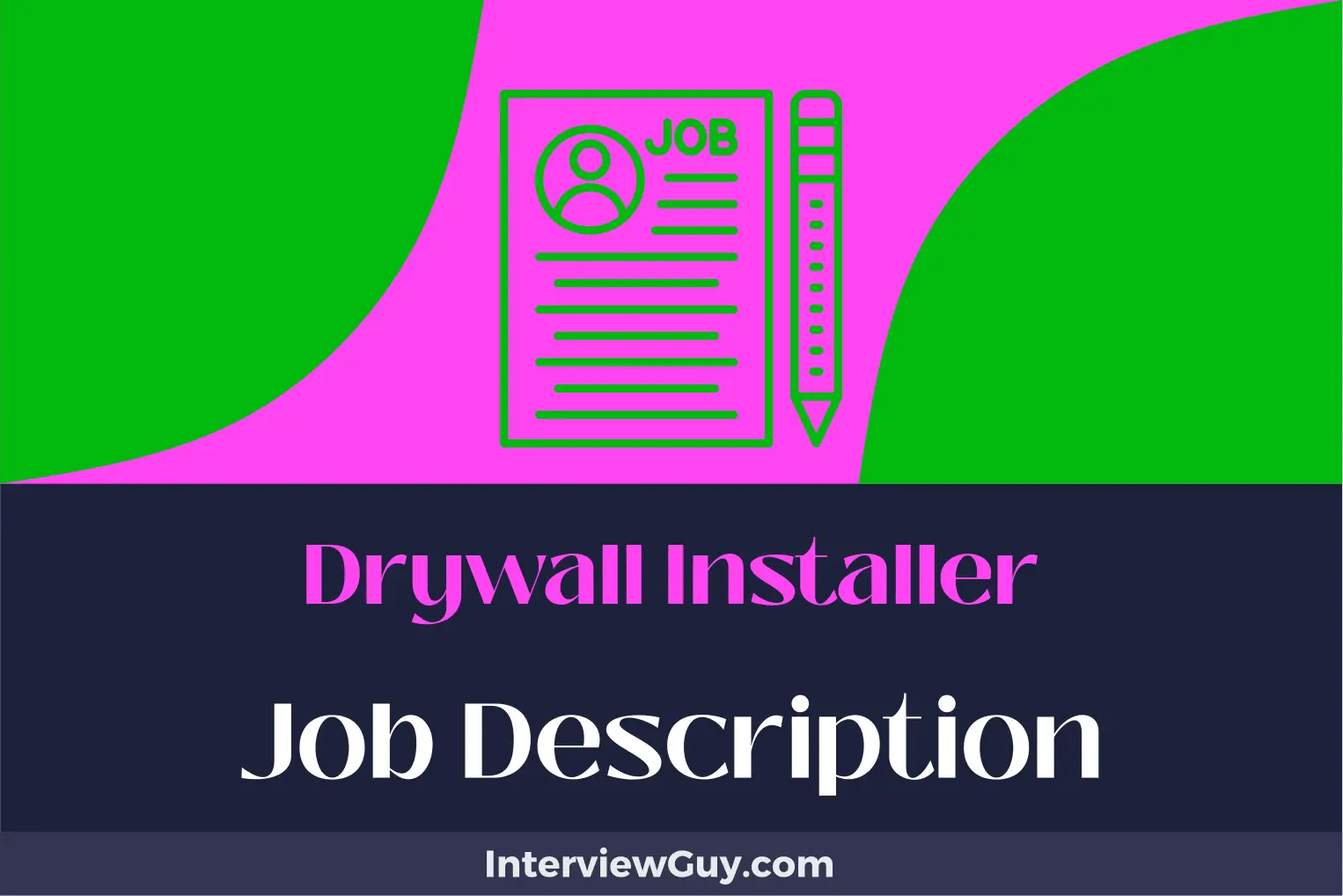Drywall Installer Job Description [Updated for 2024]