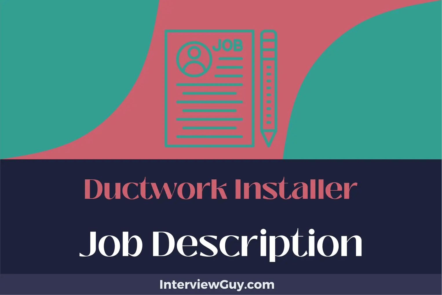Ductwork Installer Job Description [Updated for 2024]