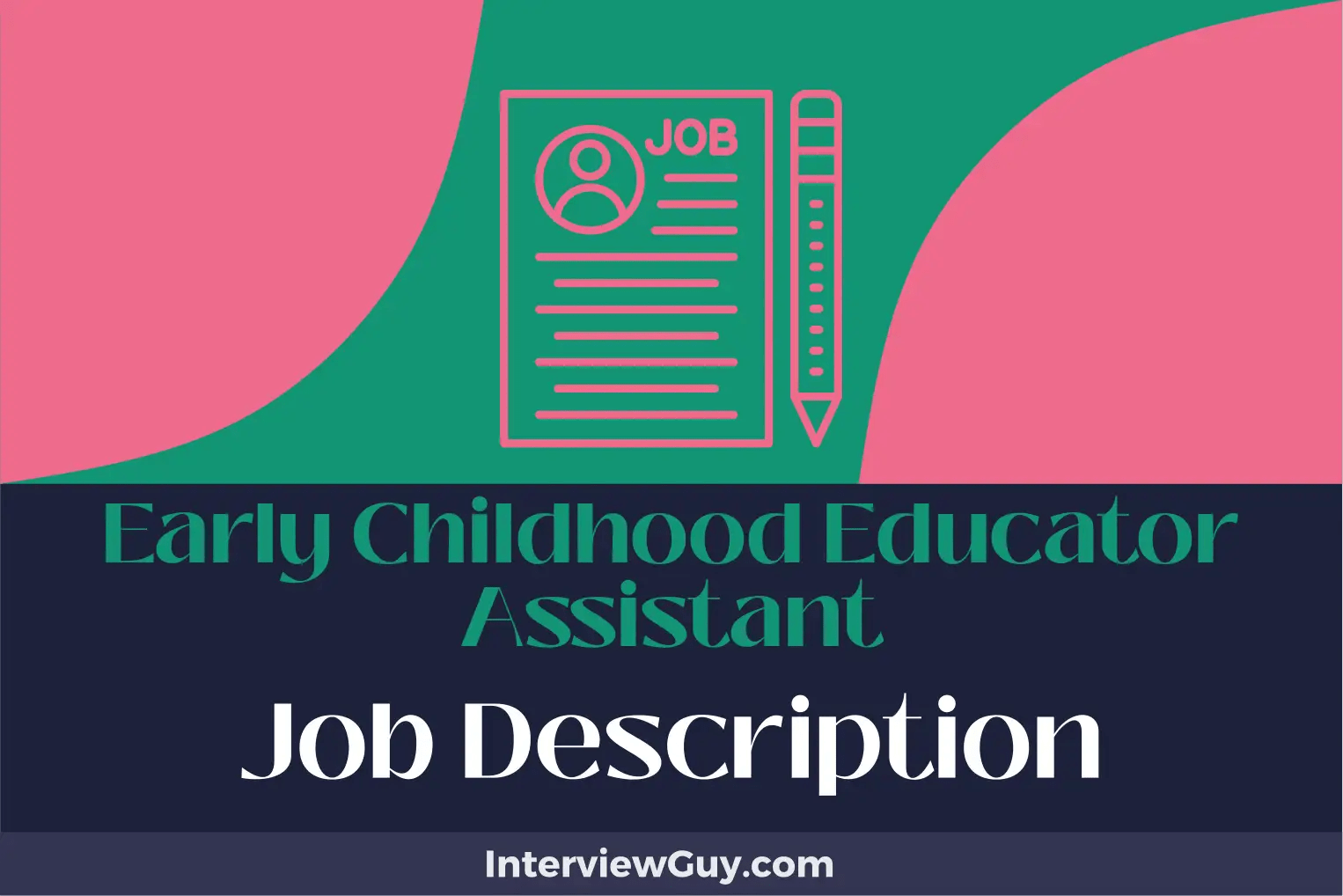Early Childhood Educator Assistant Job Description [Updated for 2024]