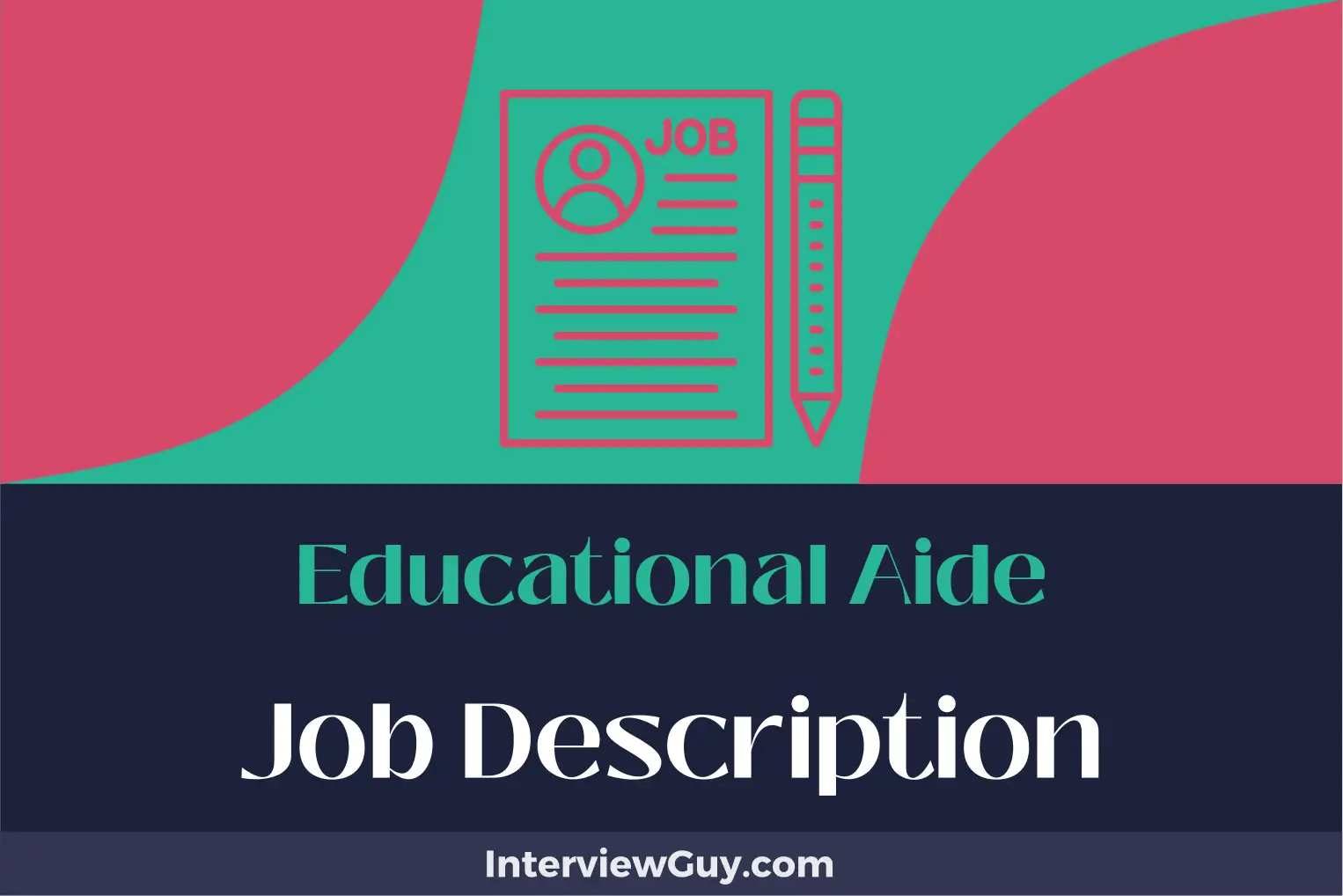 Educational Aide Job Description [Updated for 2024]
