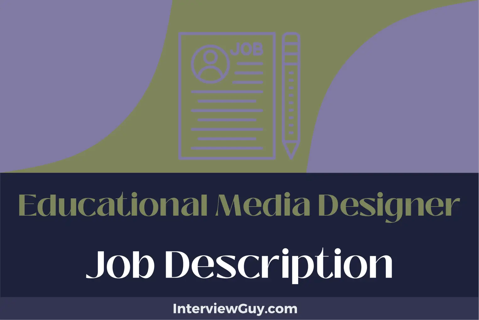 Educational Media Designer Job Description [Updated for 2024]