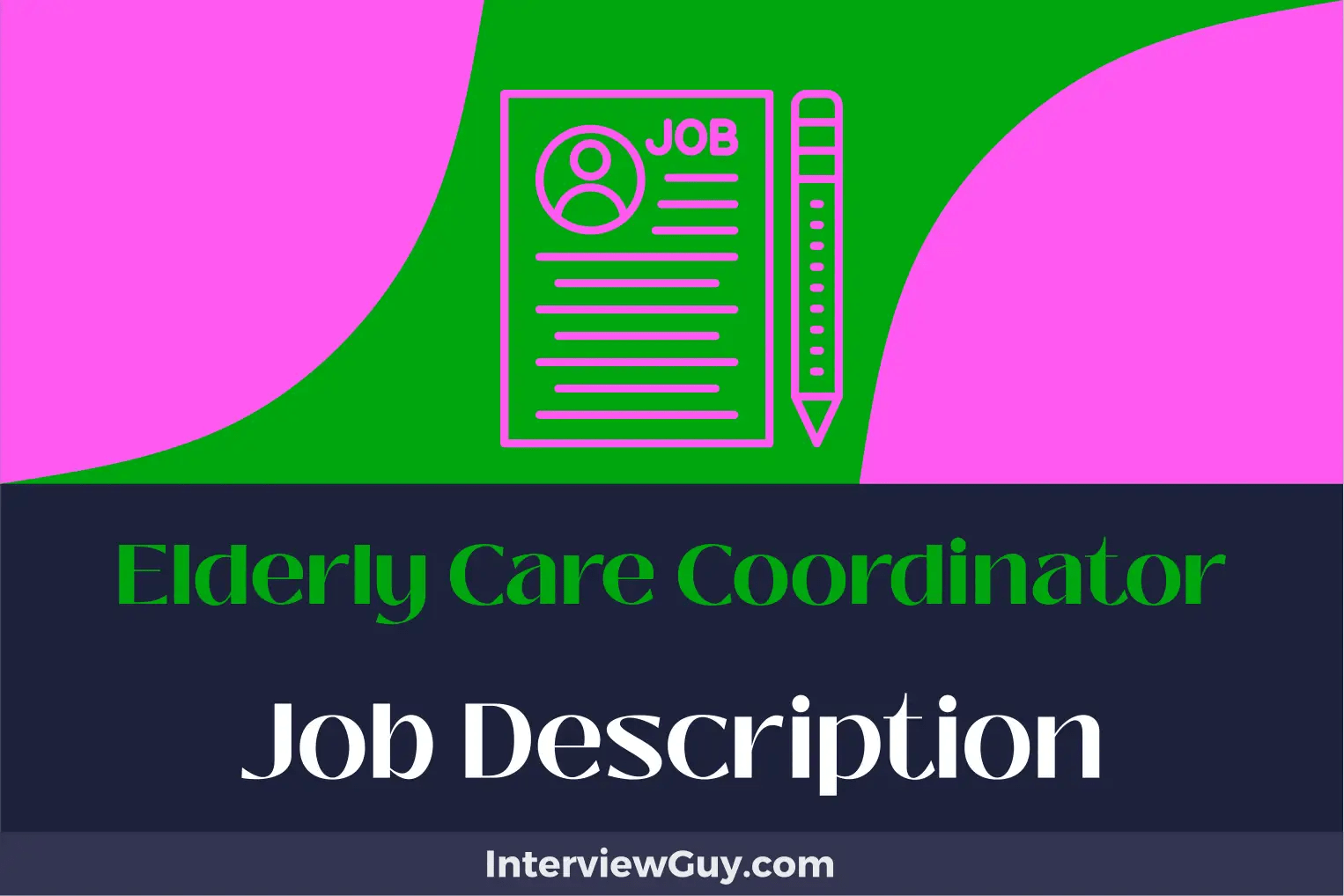 Elderly Care Coordinator Job Description [Updated for 2024]