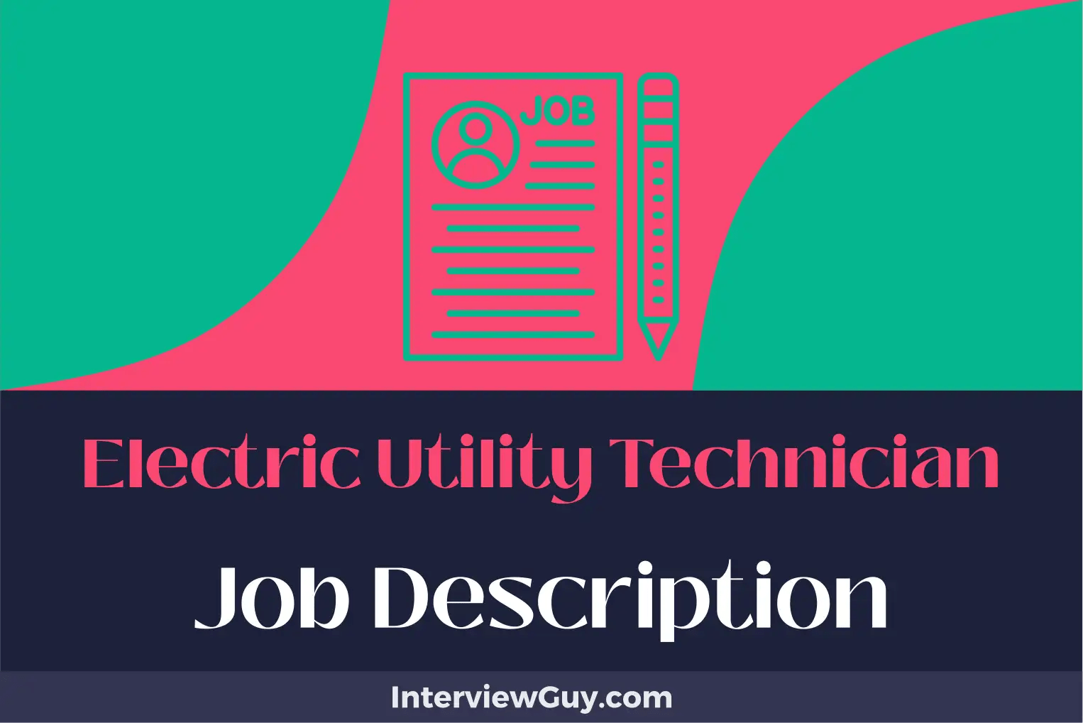 Electric Utility Technician Job Description [Updated for 2024]