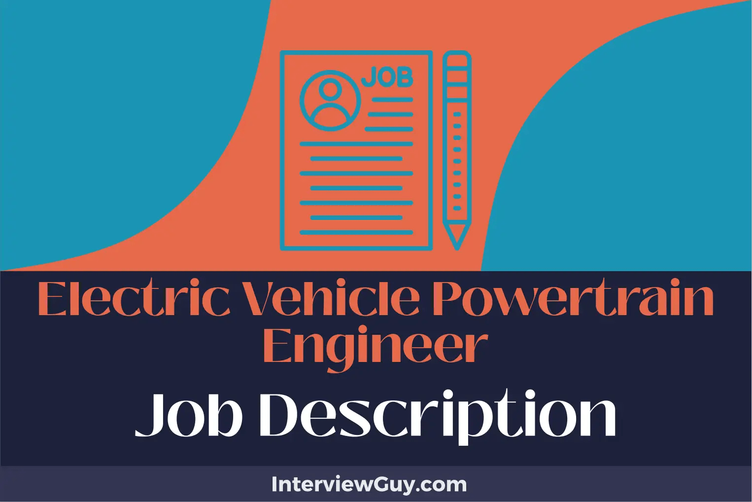 Electric Vehicle Powertrain Engineer Job Description [Updated for 2024]