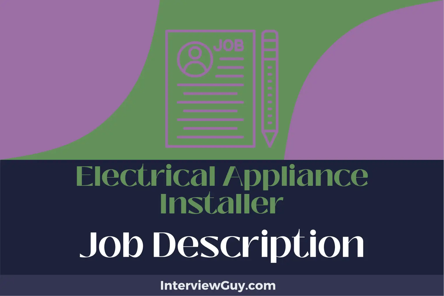 Electrical Appliance Installer Job Description [Updated for 2024]