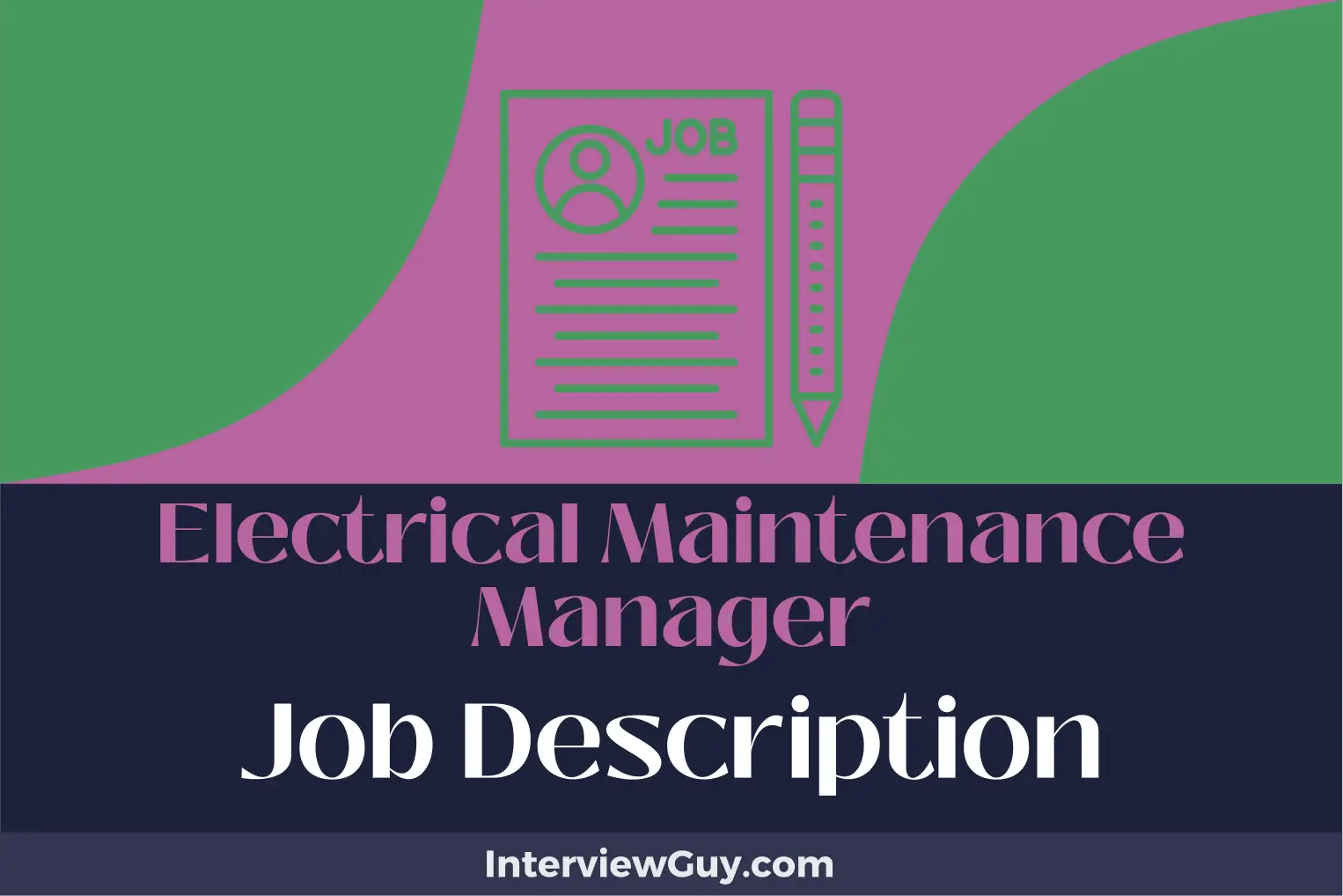 Electrical Maintenance Manager Job Description [Updated for 2024]