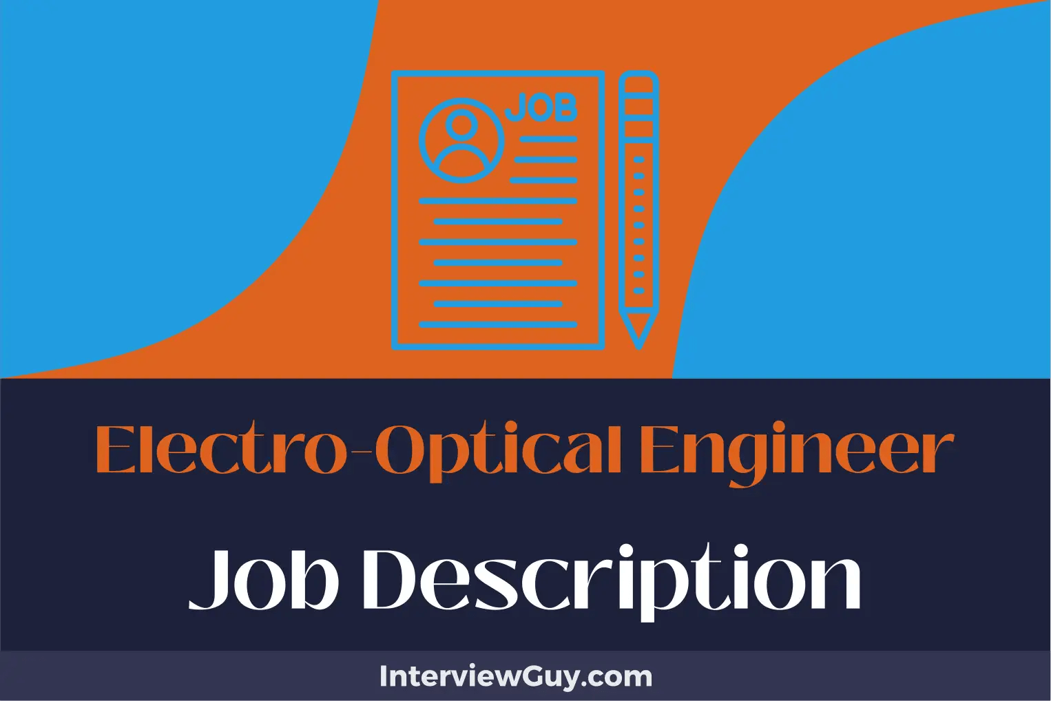 ElectroOptical Engineer Job Description [Updated for 2024]