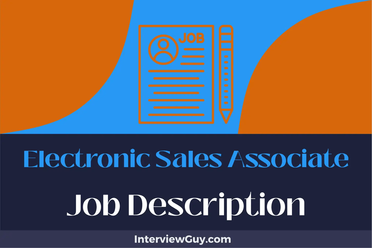 Electronic Sales Associate Job Description [Updated for 2024]