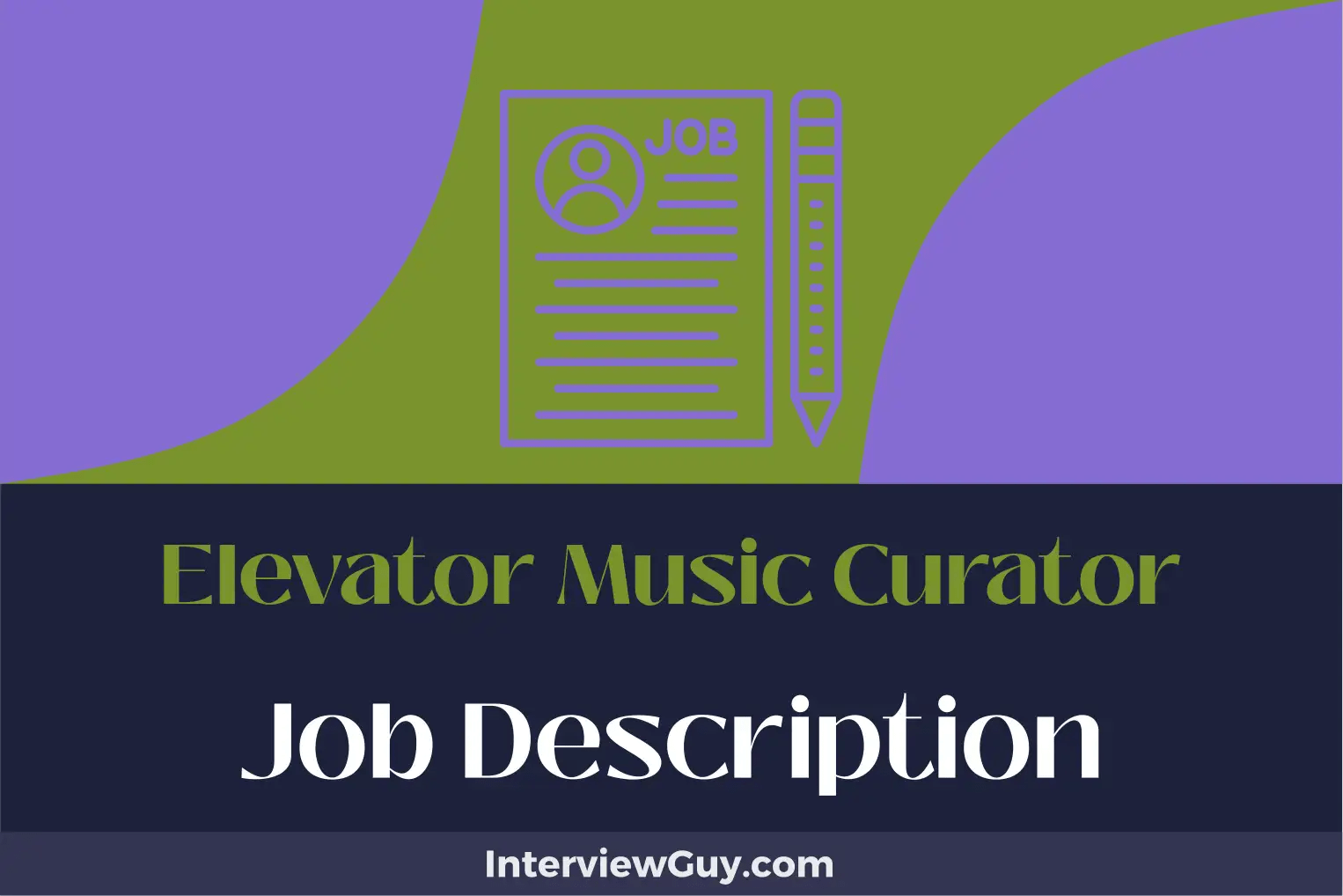 Elevator Music Curator Job Description [Updated for 2024]