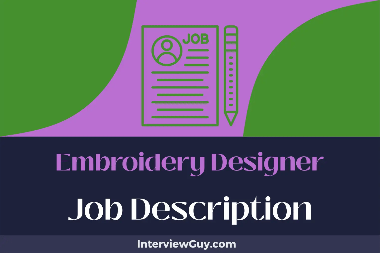 Embroidery Designer Job Description [Updated for 2024]