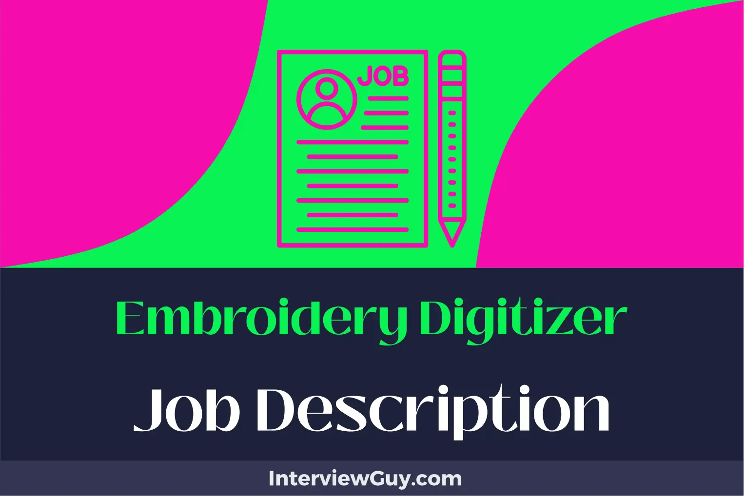 Embroidery Digitizer Job Description [Updated for 2024]