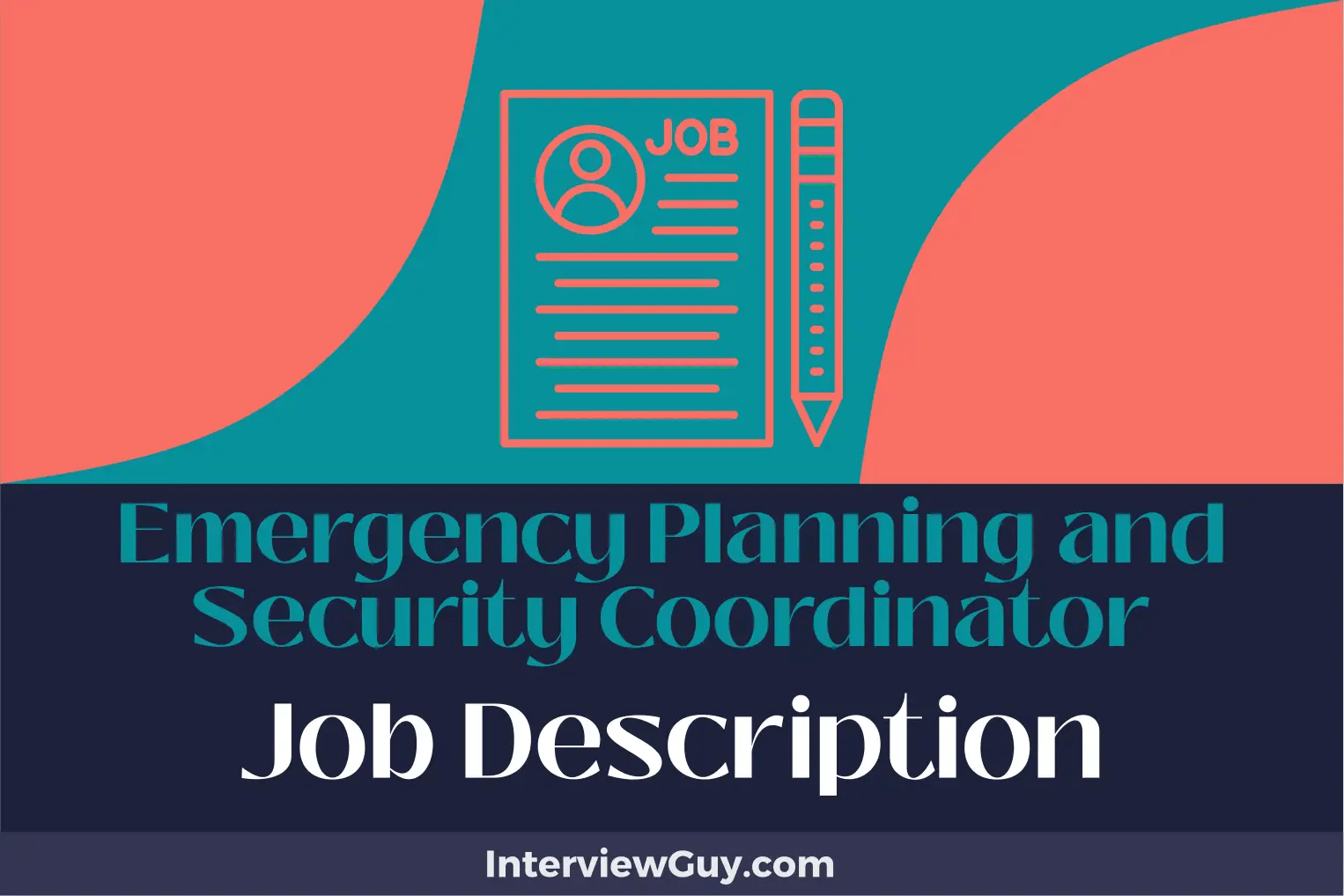 Emergency Planning and Security Coordinator Job Description [Updated