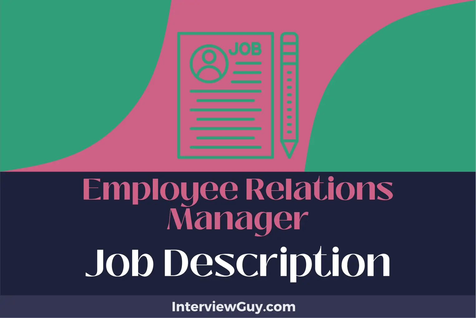 Employee Relations Manager Job Description [Updated for 2024]