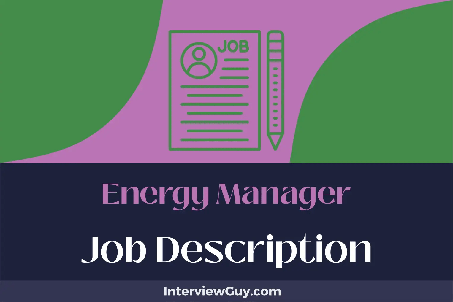 Energy Manager Job Description [Updated for 2024]