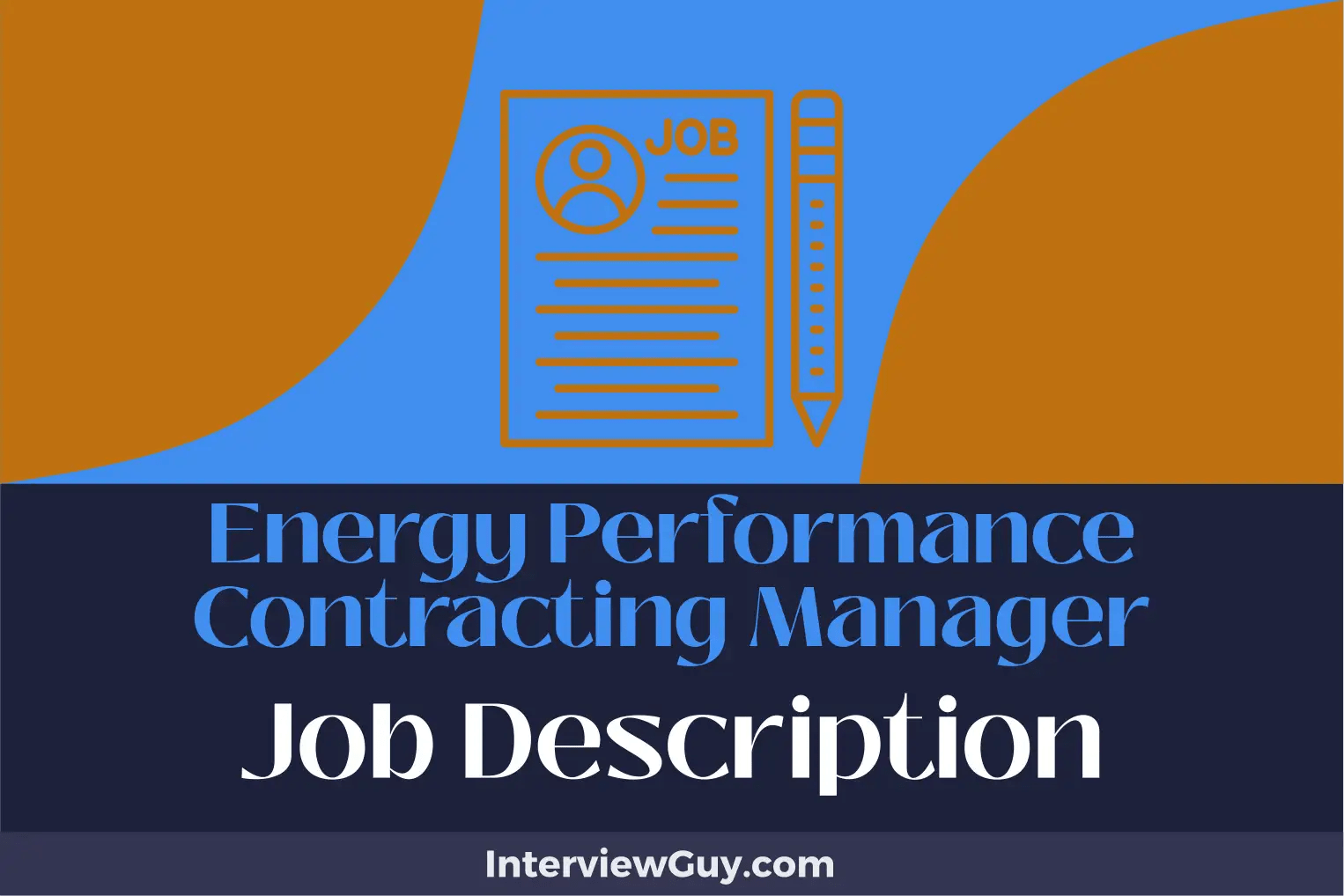 Energy Performance Contracting Manager Job Description [Updated for 2024]