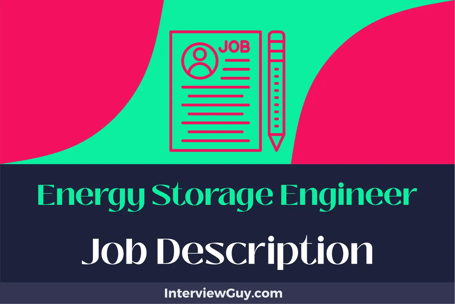 Energy Storage Engineer Job Description [Updated for 2024]
