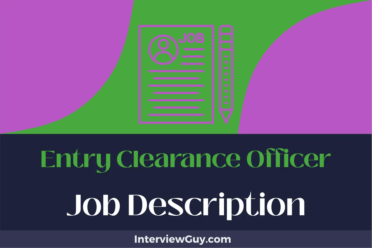 Entry Clearance Officer Job Description [Updated for 2024]