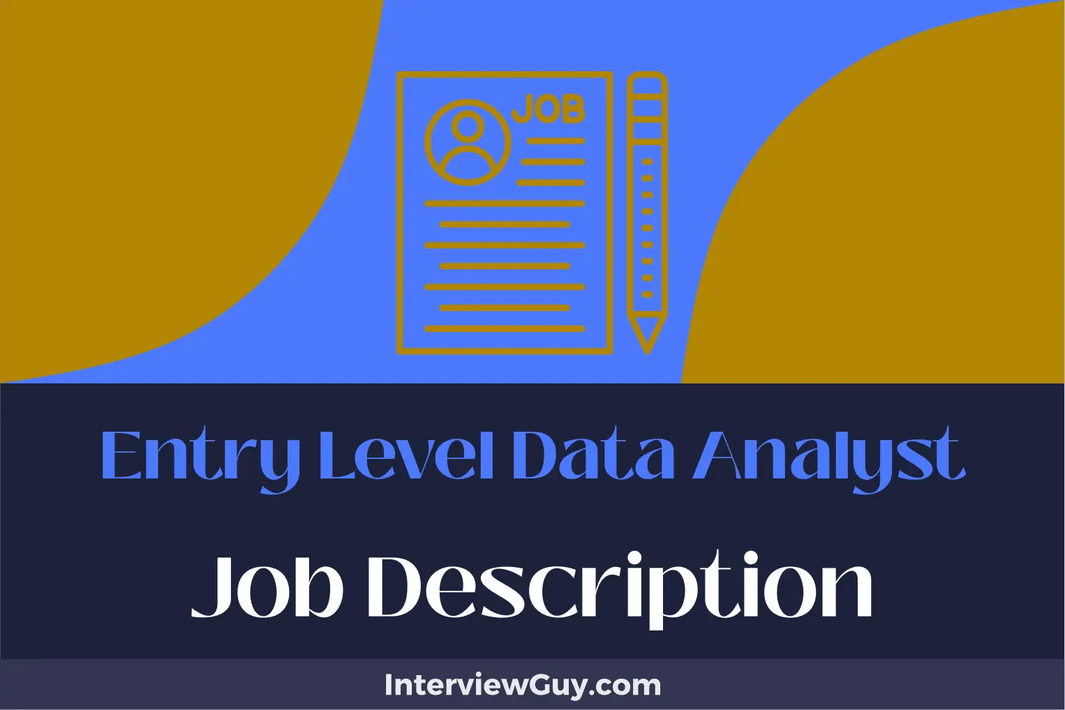 Entry Level Data Analyst Job Description [Updated for 2024]