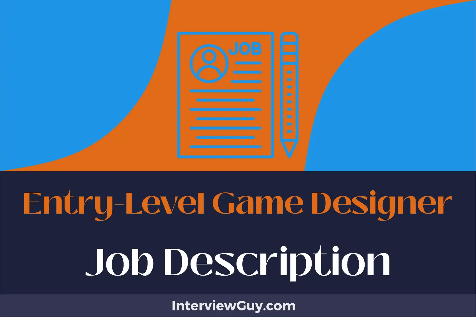 EntryLevel Game Designer Job Description [Updated for 2024]