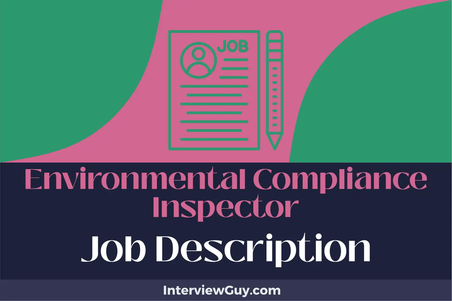 Environmental Compliance Inspector Job Description [Updated for 2024]