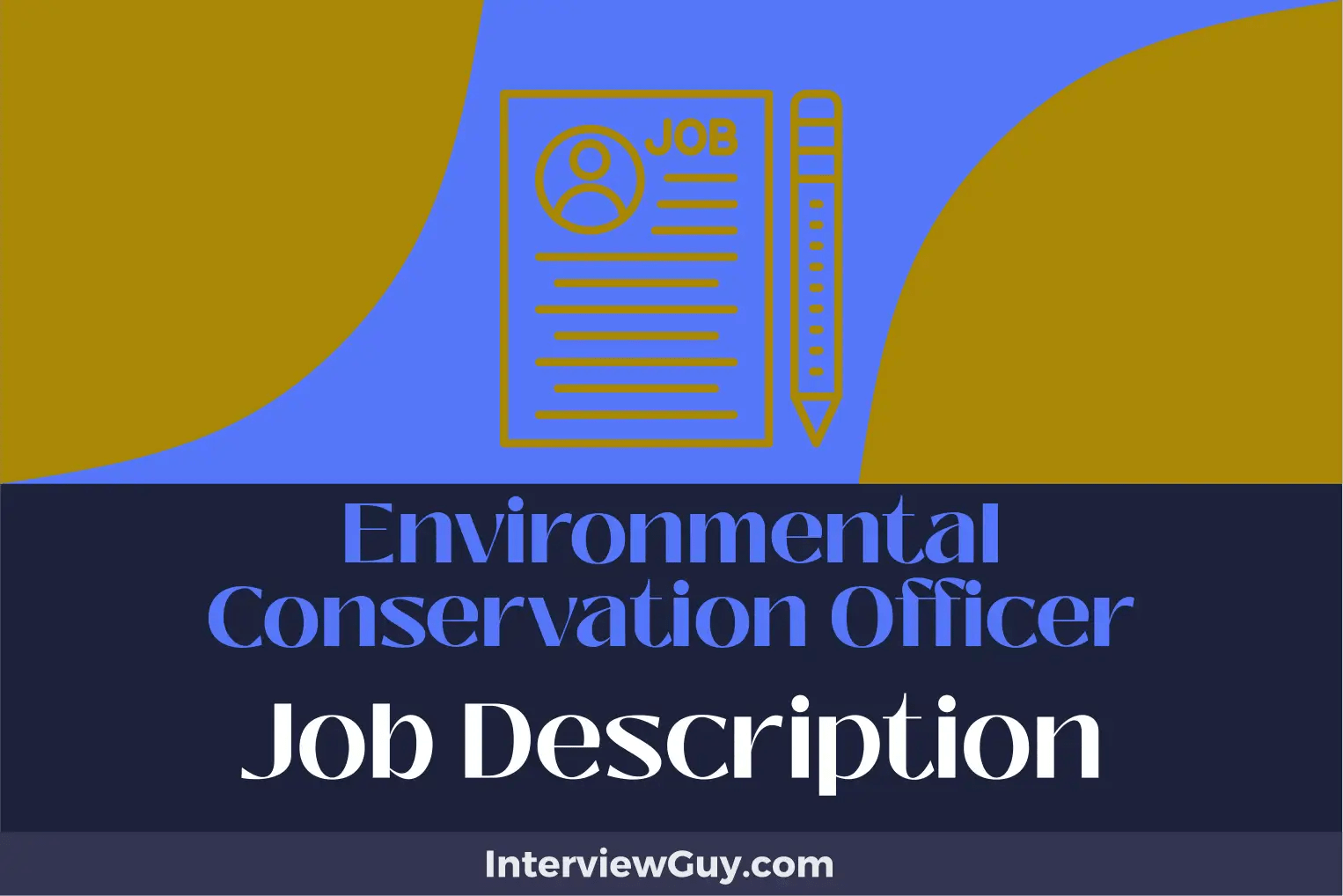 Environmental Conservation Officer Job Description [Updated for 2024]