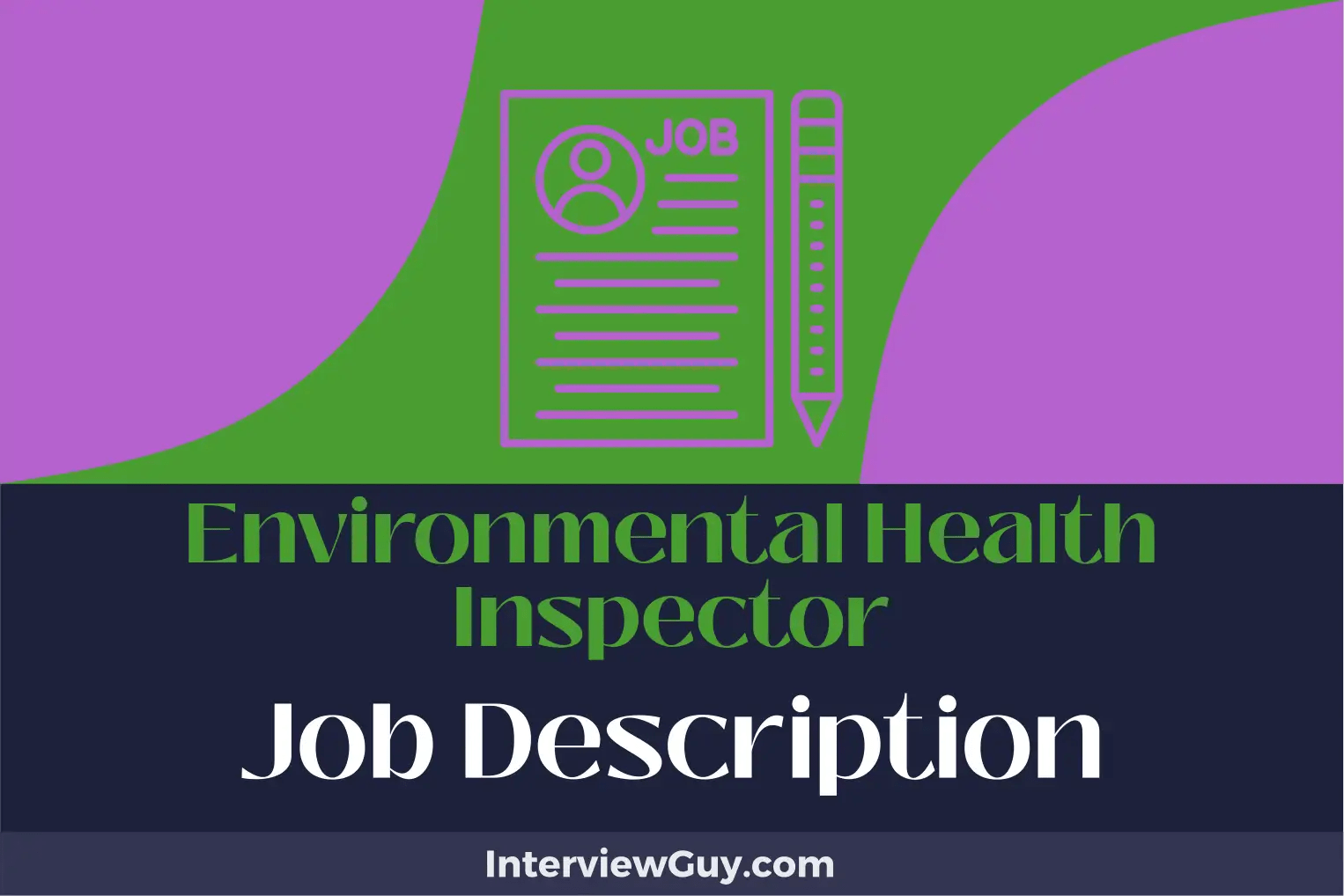 Environmental Health Inspector Job Description [Updated for 2024]