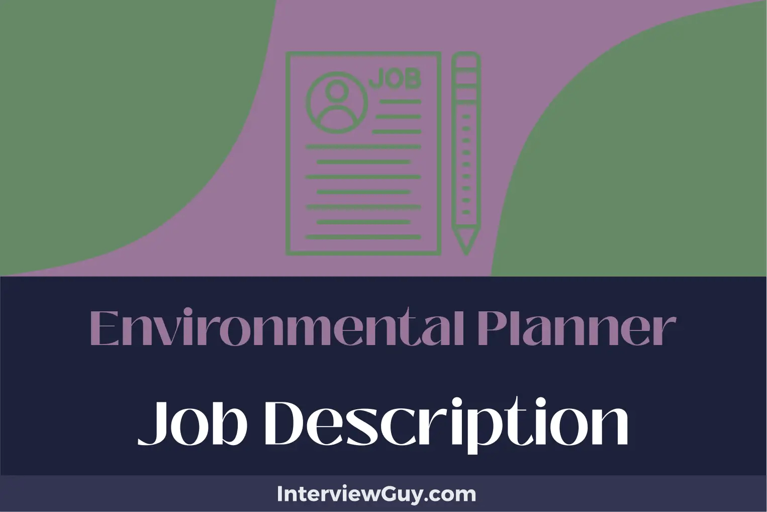 Environmental Planner Job Description [Updated for 2024]