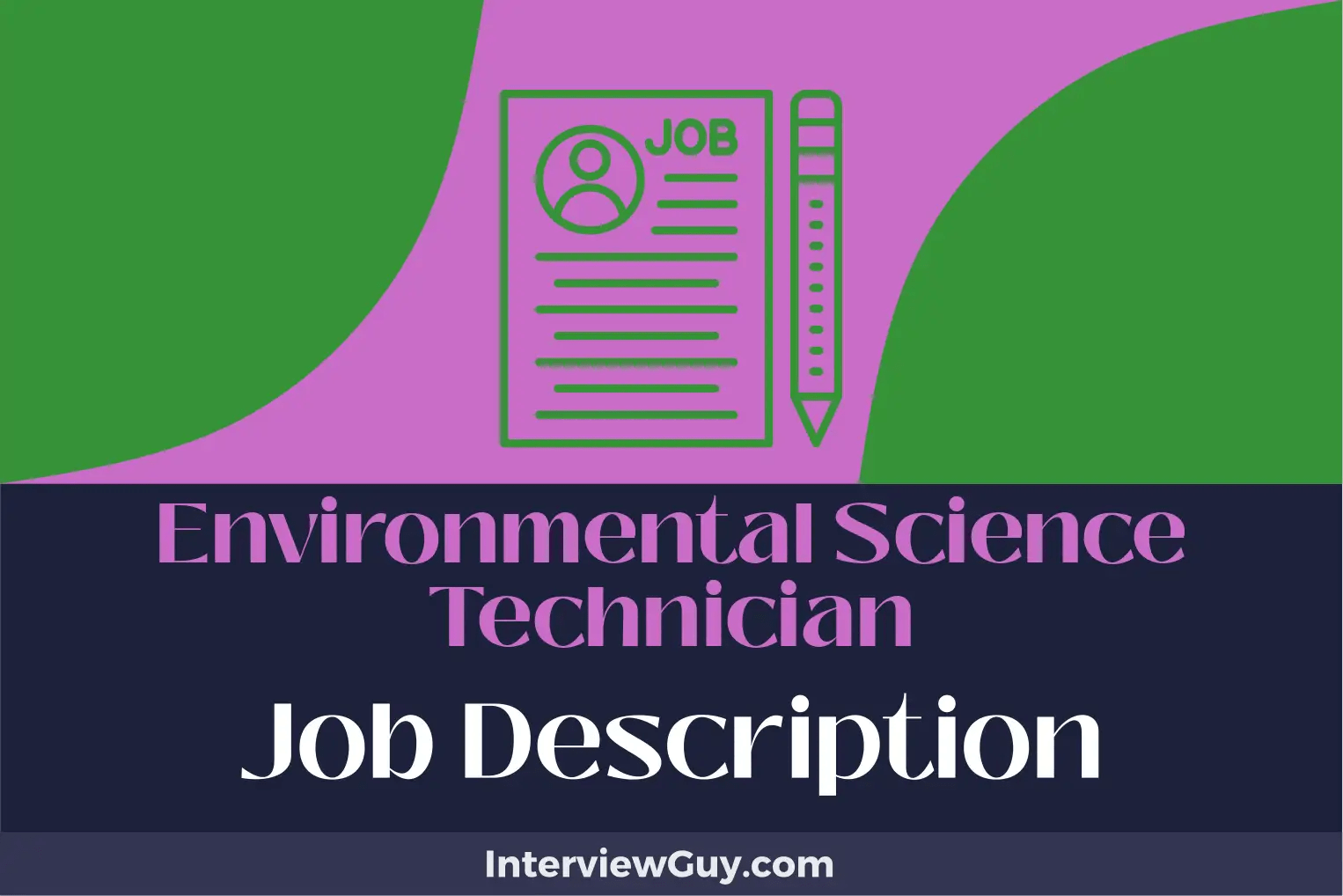 Environmental Science Technician Job Description [Updated for 2024]