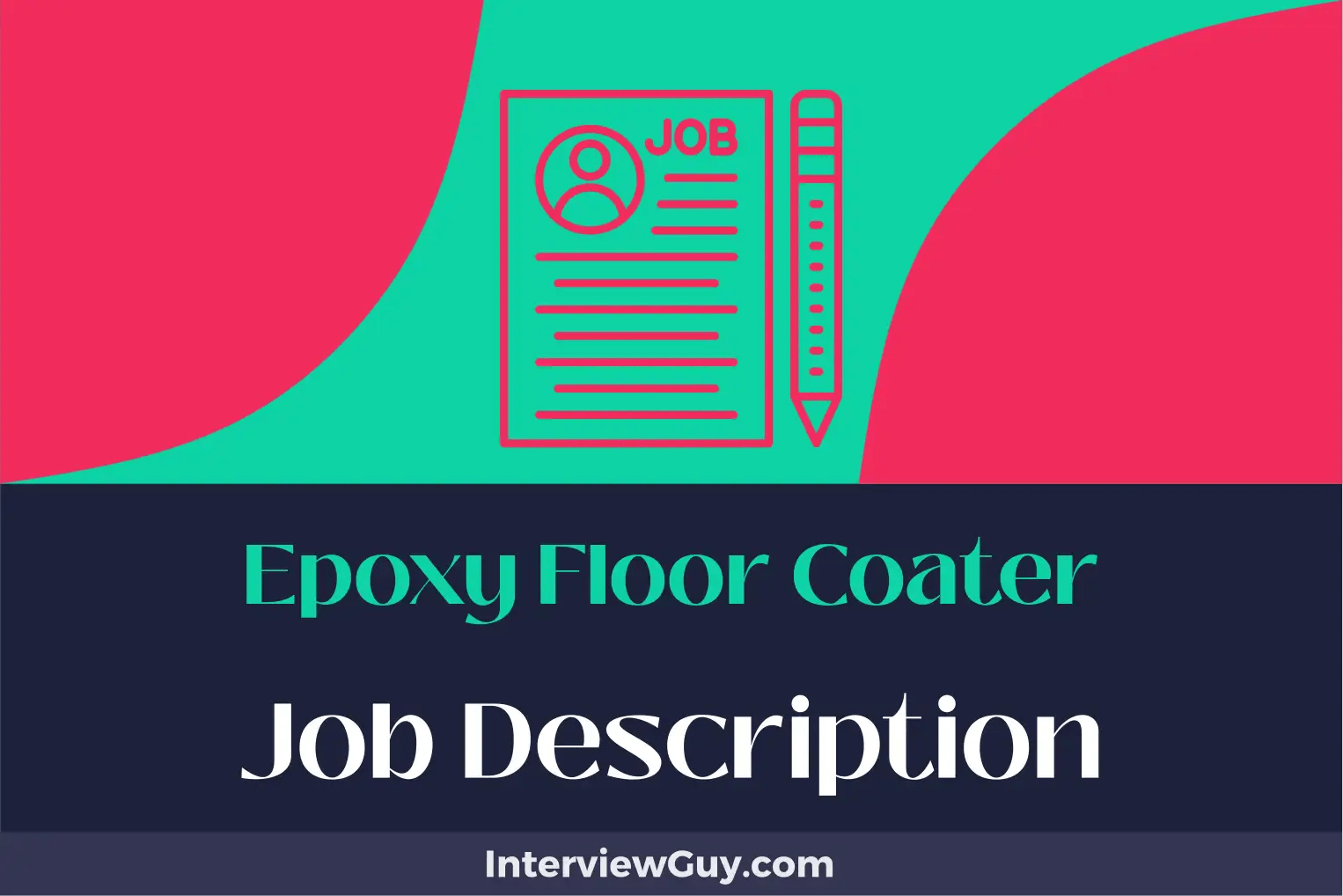 Epoxy Floor Coater Job Description [Updated for 2024]
