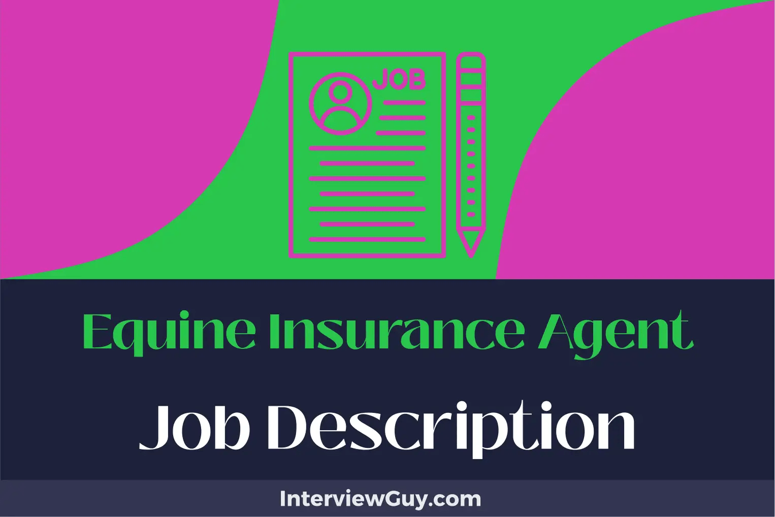 Equine Insurance Agent Job Description [Updated for 2024]