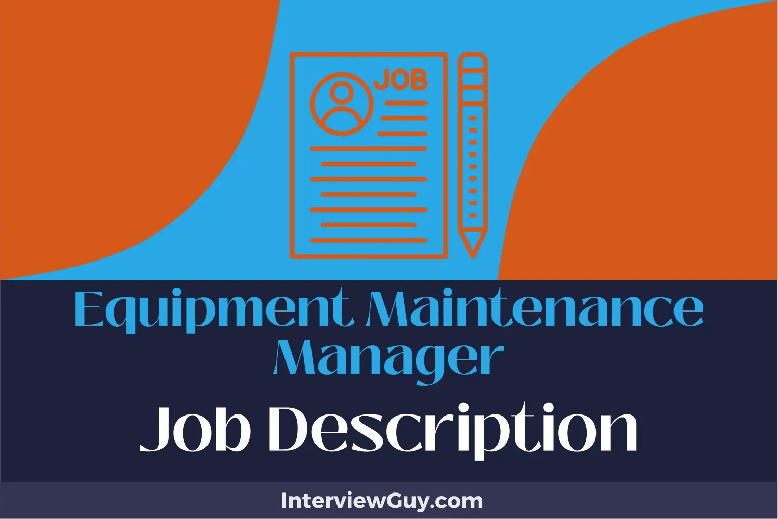 Equipment Maintenance Manager Job Description [Updated for 2024]