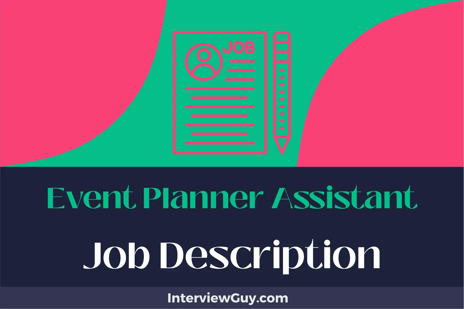 Event Planner Assistant Job Description [Updated for 2024]