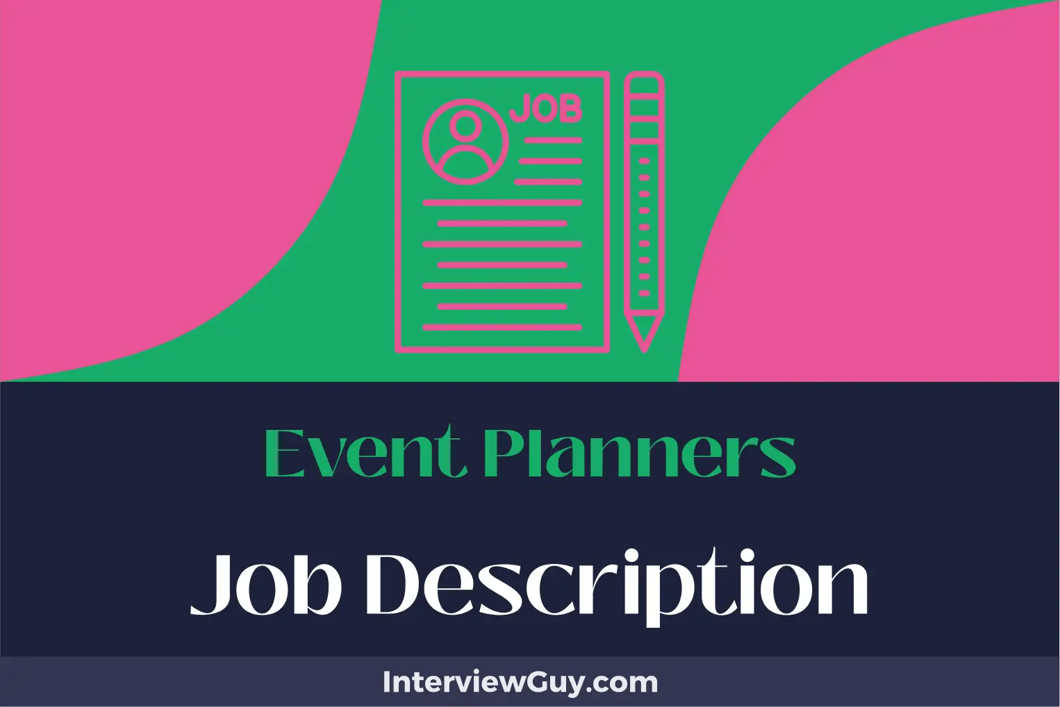 Event Planners Job Description [Updated for 2024]