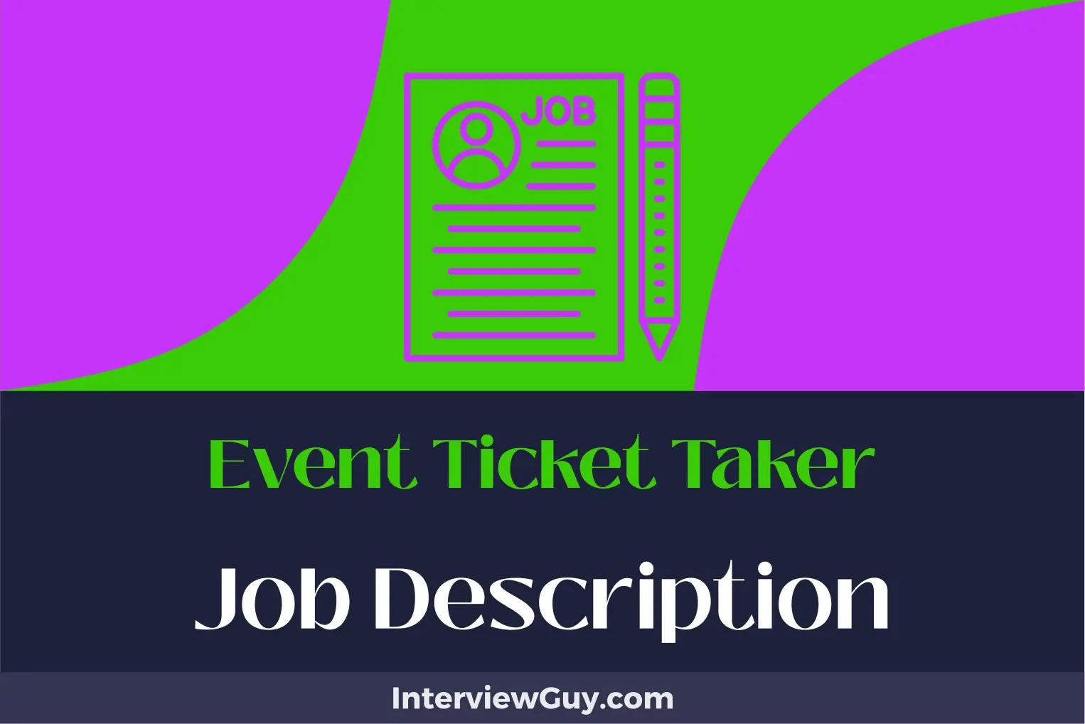 Event Ticket Taker Job Description [Updated for 2024]