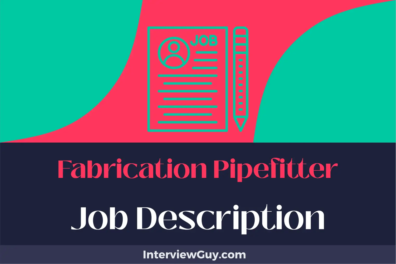 Fabrication Pipefitter Job Description [Updated for 2024]